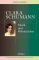 Clara Schumann: Musik und Öffentlichkeit (Europäische Komponistinnen, Band 3) - Klassen Janina