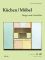 Küchen & Möbel: Design und Geschichte (Eine Publikationsreihe M MD, der Museen des Mobiliendepots, Band 32) Design und Geschichte 1 - Eva B Eva B. Ottillinger