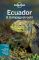 Lonely Planet Reiseführer Ecuador & Galápagosinseln: Mehr als 800 Tipps für Hotels und Restaurants, Touren und Natur - Regis St. Louis