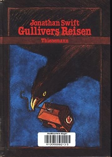 Gullivers Reisen - Swift, Jonathan, Hecke, Hans R. [Bearb.] -