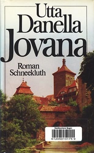 Jovana : Roman - Danella, Utta -