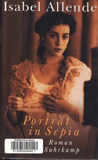 Portrait in Sepia : Roman - Allende, Isabel -