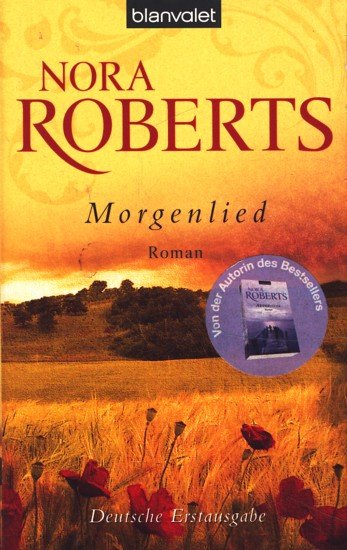 Morgenlied : Roman - Roberts, Nora -