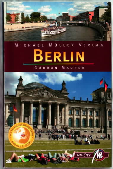 Berlin : das Reisehandbuch zur Hauptstadt Gudrun Maurer 4. - Maurer, Gudrun