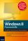Windows 8 Pannenhilfe: DSL & WLAN - Internet & Heimnetz - Wartung & Reparatur (Franzis Taschenbuch) - Immler Christian
