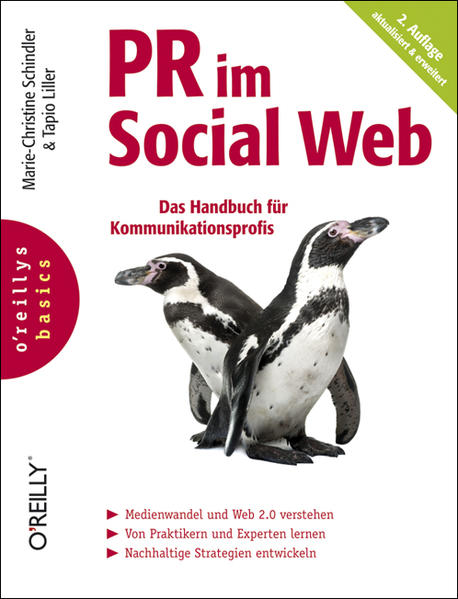 PR im Social Web - Das Handbuch für Kommunikationsprofis - Marie-Christine, Schindler und Liller Tapio