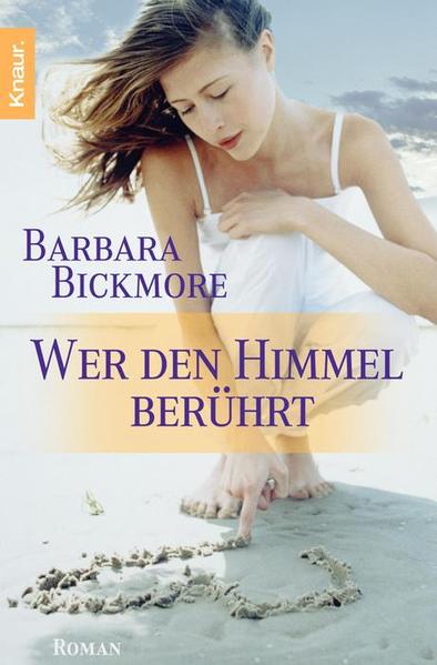 Wer den Himmel berührt - Barbara, Bickmore