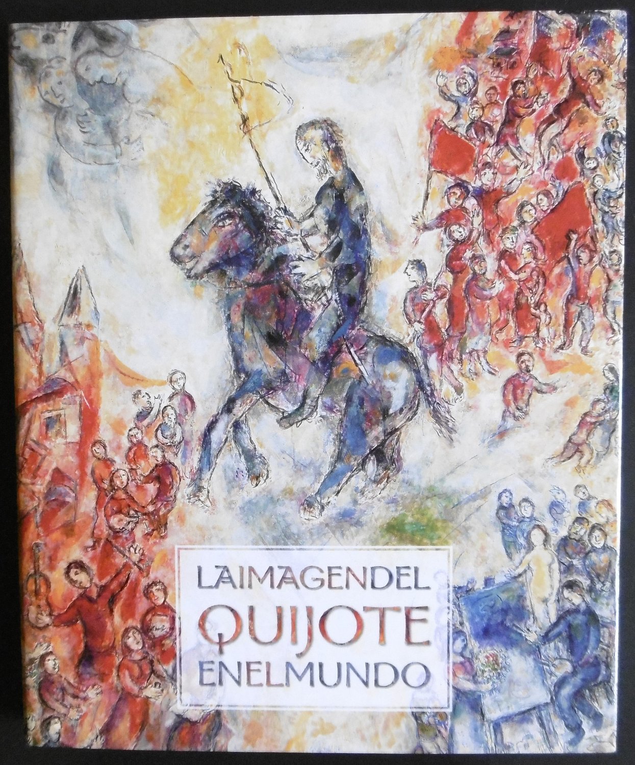 Laimagendel Quijote Enelmundo. [La imagen del Quijote en el mundo]. Fotografìas: Joaquín Cortés. [Englische Zusammenfassung im Anhang].