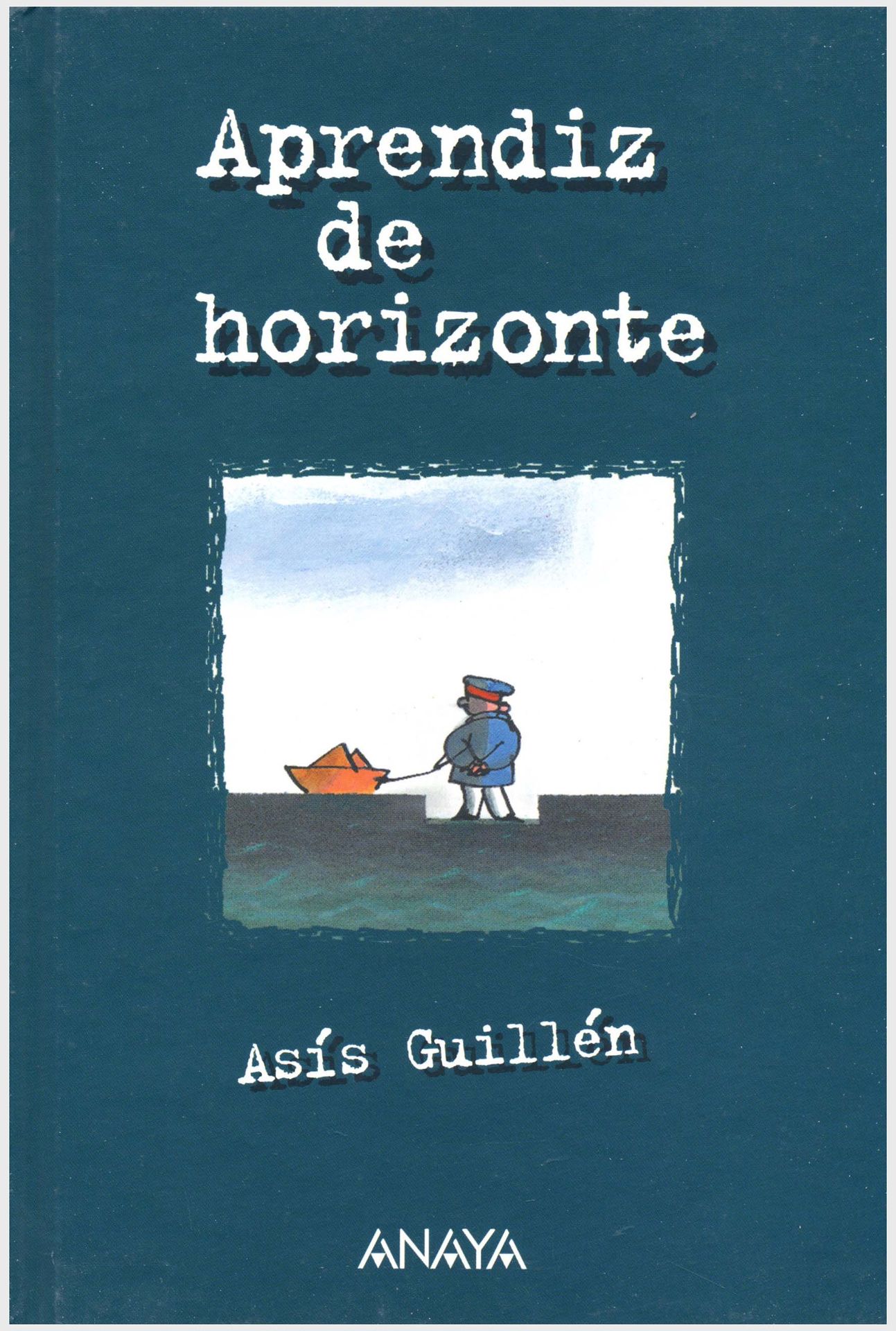 Aprendíz de horizonte - Asís Guillén