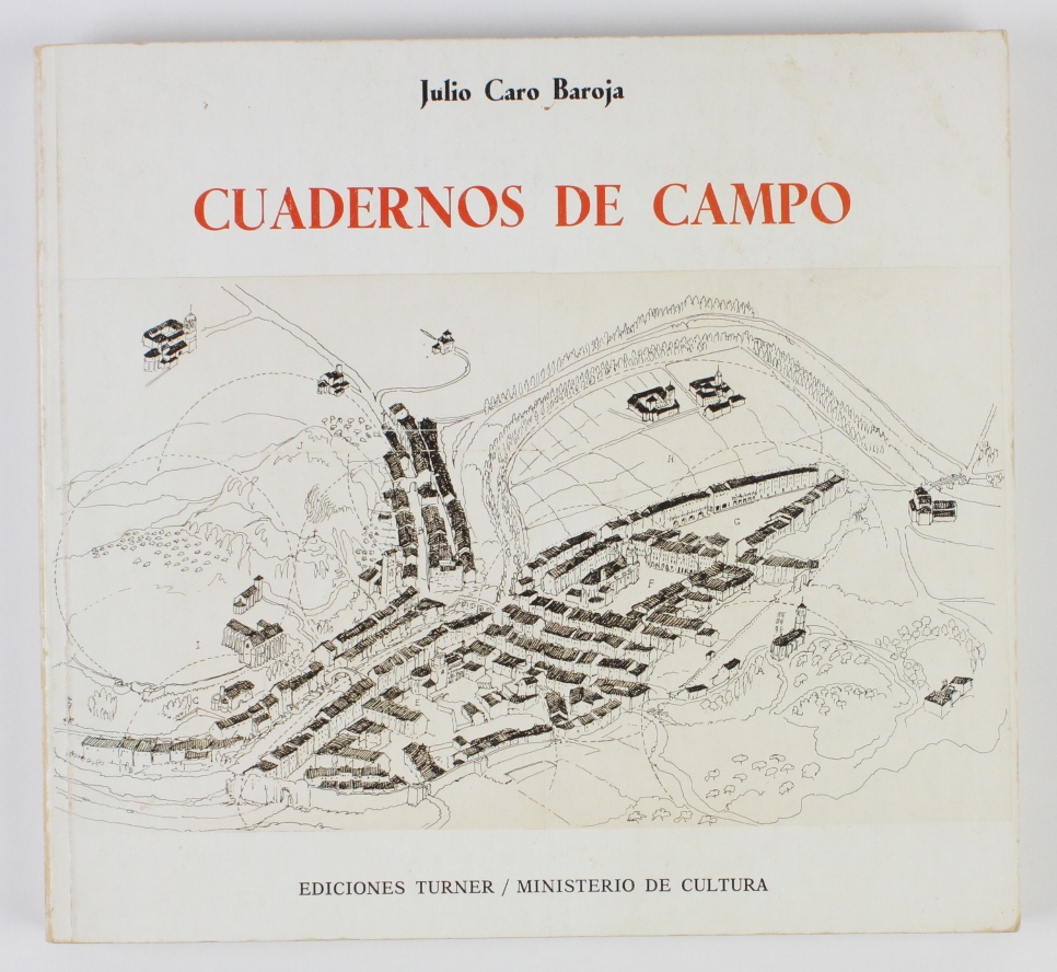 Cuadernos de Campo - Baroja, Julio Caro