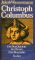 Christoph Columbus: Der Don Quichote des Ozeans  1980 - Jakob Wassermann