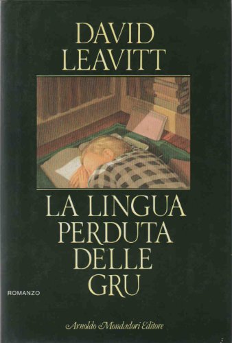 La lingua perduta delle gru (Omnibus stranieri) - David, Leavitt