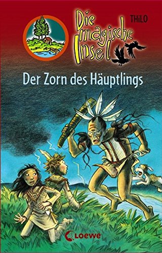 Der Zorn des Häuptlings  1. Aufl. - Thilo
