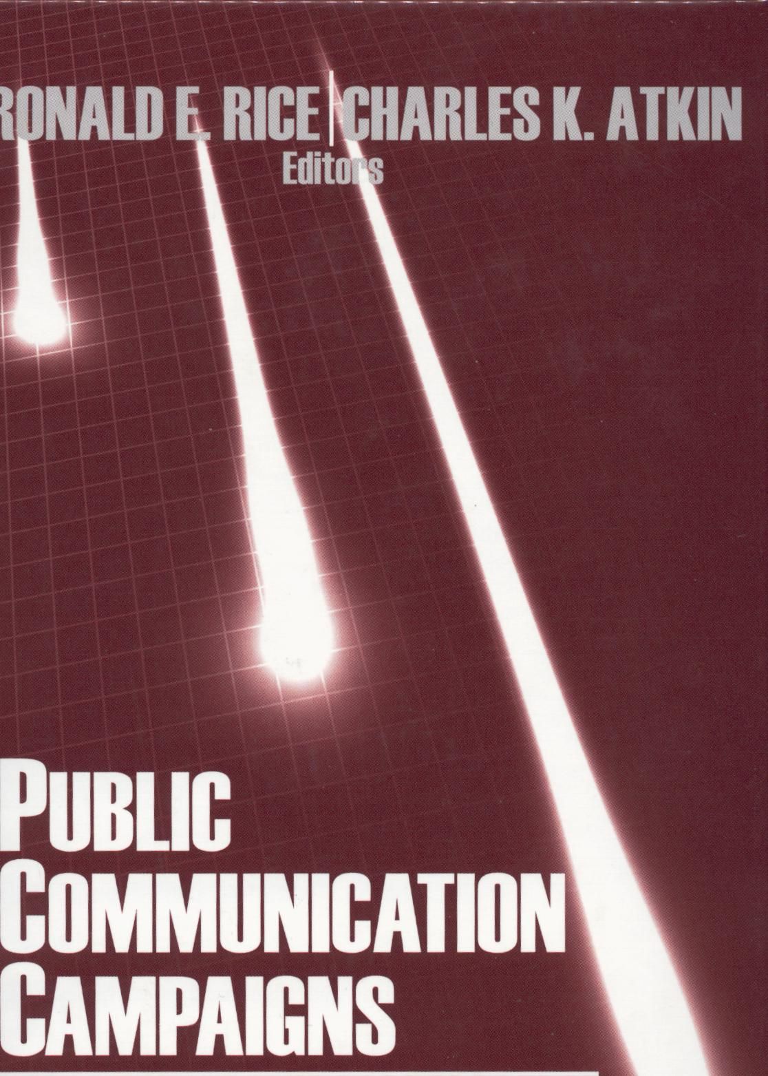 Public Communication Campaigns  3. Auflage - Rice, Ronald E. und Charles K. Atkin