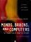 Minds Brains and Computers: The Foundations of Cognitive Science Volume 10 An Anthology 1. Edition - Robert Cummins, Denise Dellarosa Cummins