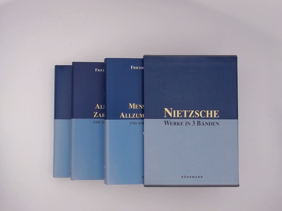 Nietzsche Werke in drei Bänden.   Menschliches Allzumenschliches / Also sprach Zarathustra / Jenseits von Gut und Böse - Nietzsche, Friedrich Wilhelm