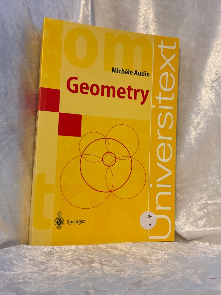 Geometry (Universitext) Universitext 2003 - Michèle, Audin