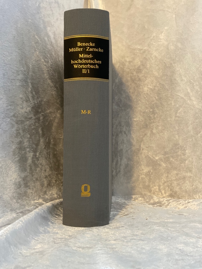 Mittelhochdeutsches Wörterbuch, Mit Benutzung des Nachlasses von G.F. Benecke ausgearbeitet. Band 2.1: M bis R.