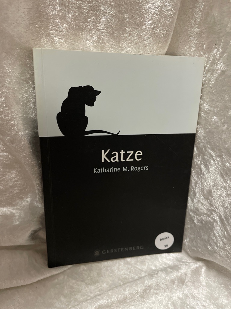 Katze: Mythos Tier  Auflage: 1 - Katherine, M. Rogers