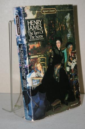 THE TURM OF THE SCREW and Other Short Novels. - James, Henry
