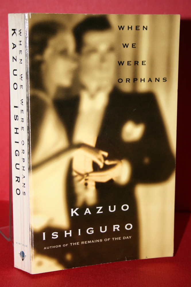When We Were Orphans. - Ishiguro, Kazuo
