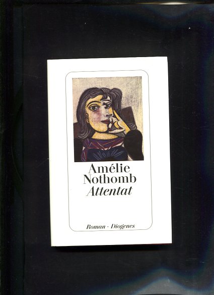 Attentat Roman - Nothomb, Amélie