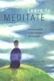 Learn to Meditate: A Practical Guide to Self-Discovery and Fulfillment  Erstauflage, EA, first Edition - Fontana, David