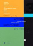 Beyond Architainment (Emerging Architecture): v. 3