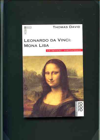 Leonardo da Vinci: Mona Lisa (Ein rotfuchs Kunstsachbuch)