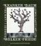 Kranker Baum - Welker Friede.  Kulturforum Weinstrasse Band 1. Erstauflage, EA, - Herbert Johann Janschka, Ludwig Hartelmüller