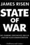 State of war.  die geheime Geschichte der CIA und der Bush-Administration. Deutsche Erstauflage, EA - James Risen