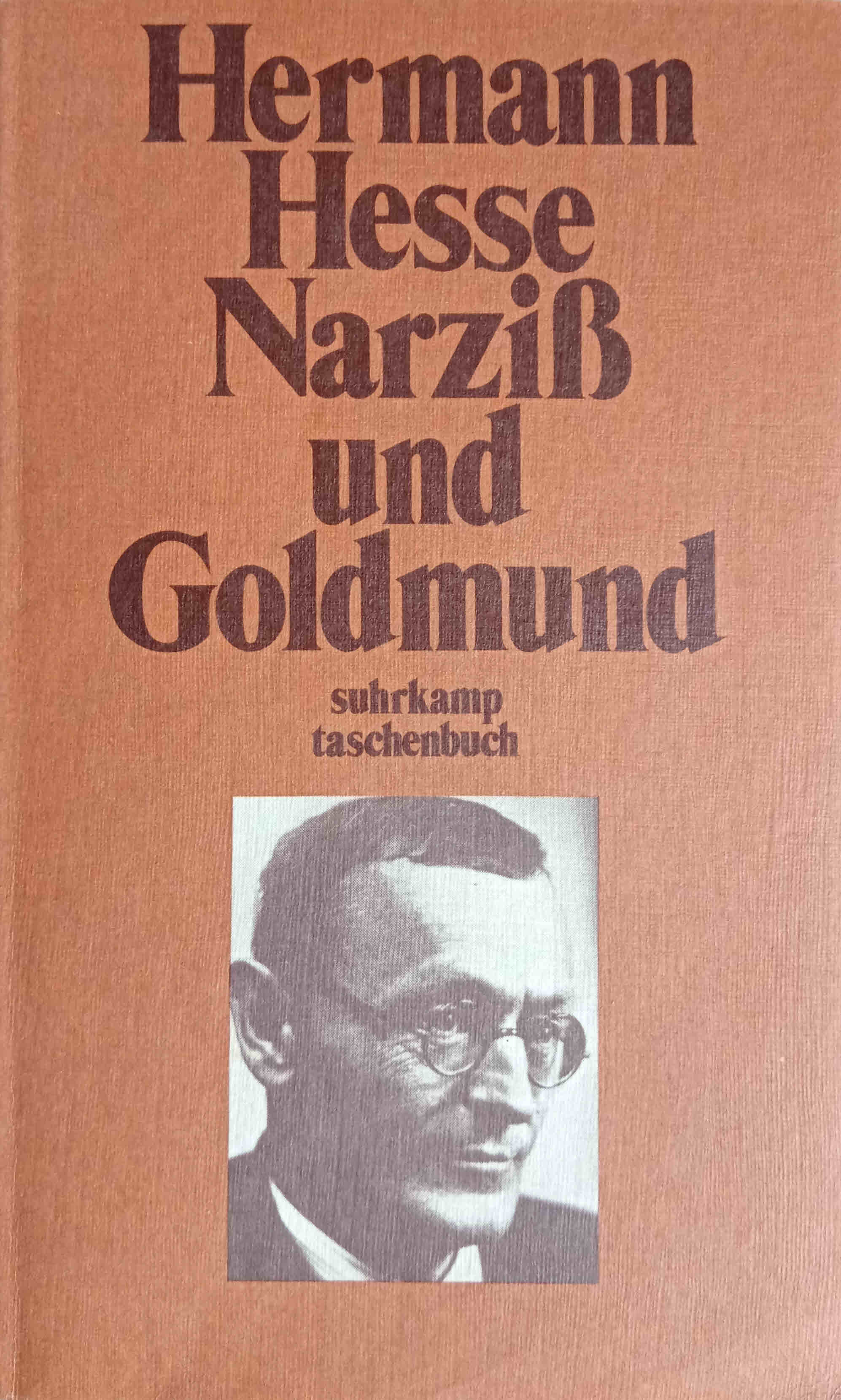 Narziss und Goldmund : Erzählung. Suhrkamp Taschenbuch ; 274 Neunte Auflage, 201.-240. Tausend - Hesse, Hermann