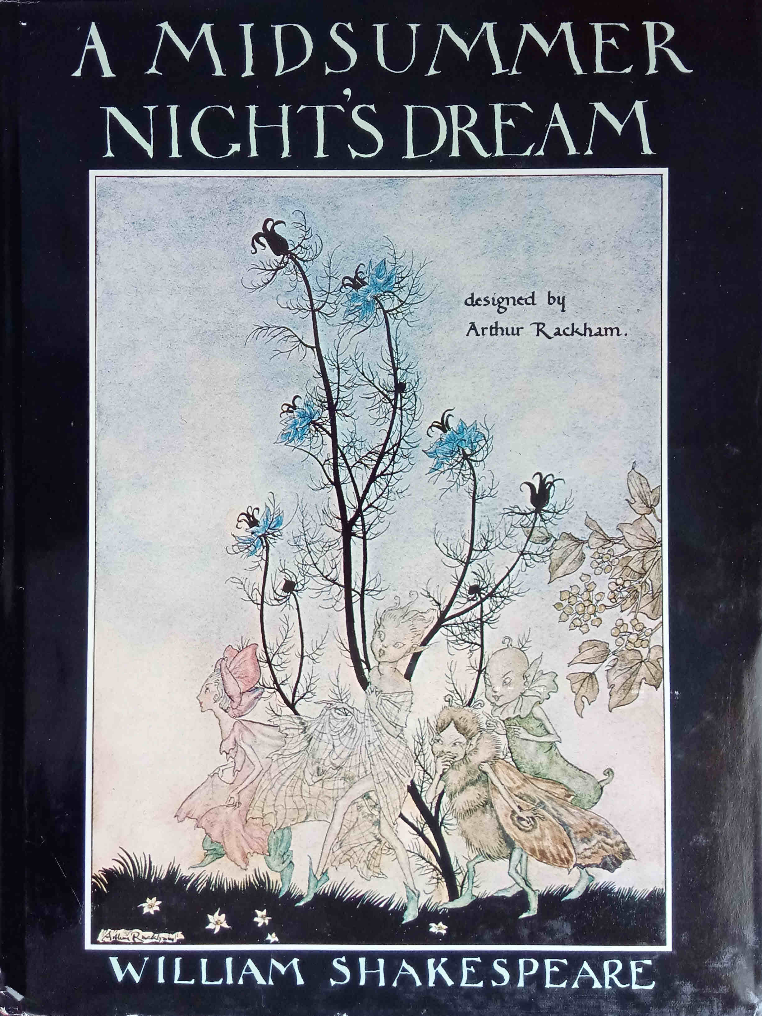 Midsummer Night's Dream.  Auflage: 1st Edition Littlehampton Book Services Ltd - Shakespeare, William and Arthur Rackham