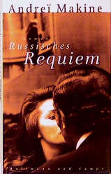 Russisches Requiem - Makine, Andreï