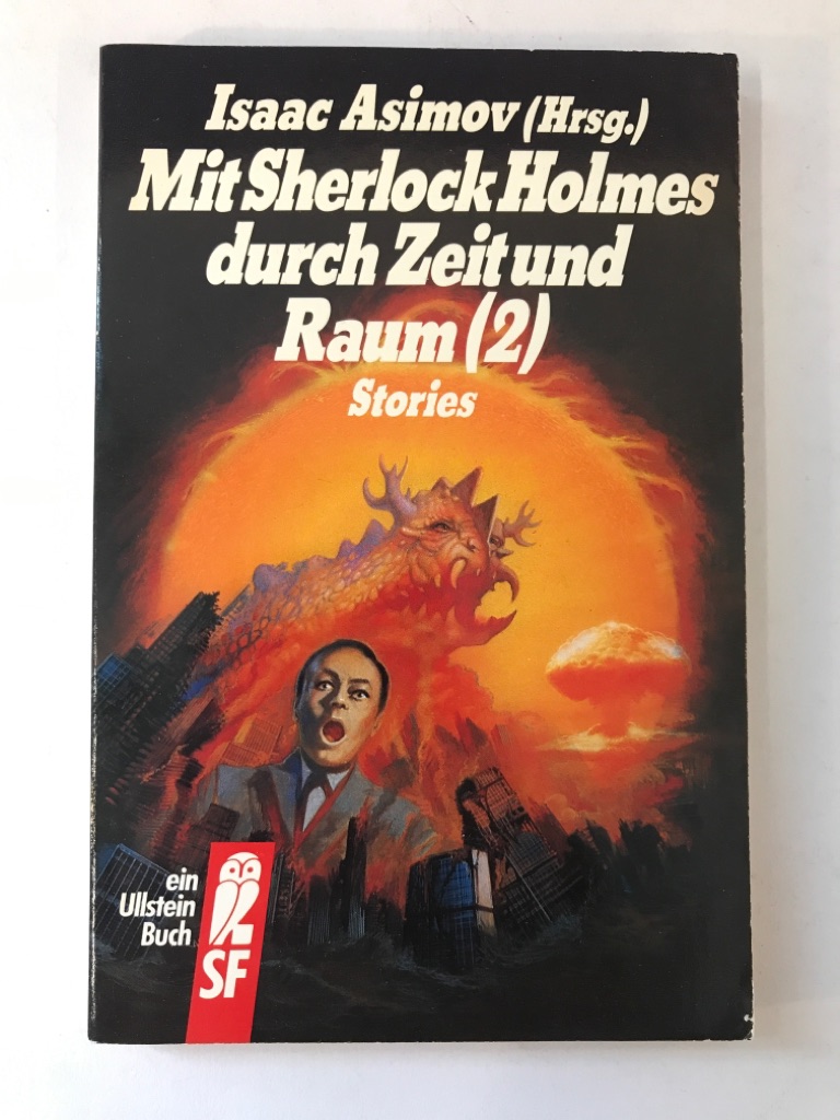 Mit Sherlock Holmes durch Zeit und Raum II. Stories. ( Science Fiction).