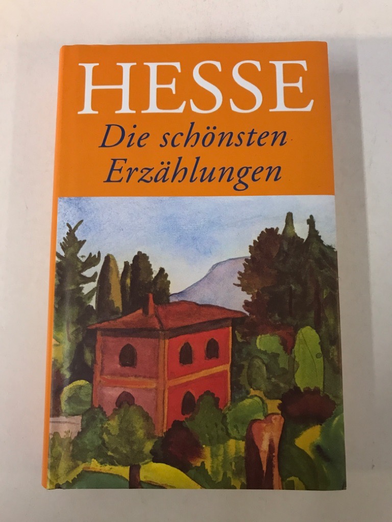 Die schönsten Erzählungen - Hermann, Hesse