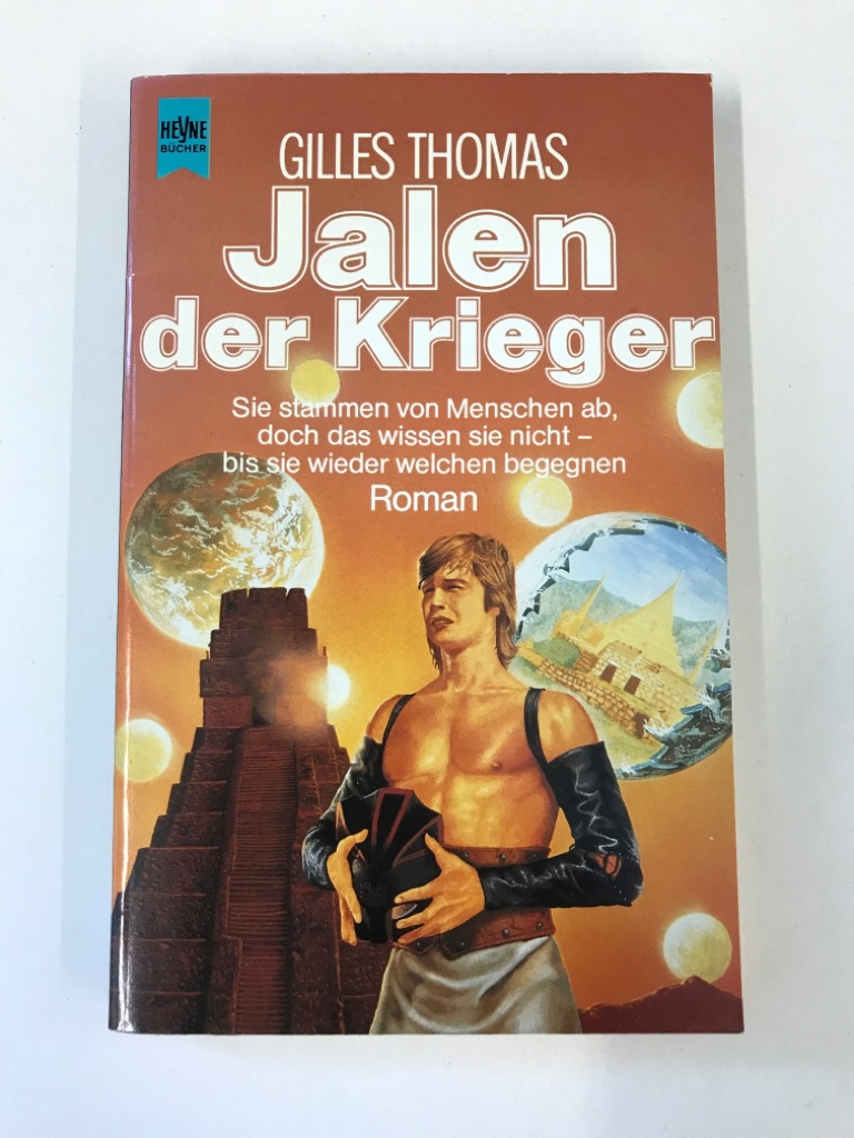 Jalen der Krieger; SF TB Erstausgabe (1988) - Thomas, Gilles