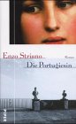 Die Portugiesin: Roman - Striano, Enzo