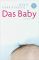 Das Baby  Auflage: 1 - Marie Darrieussecq