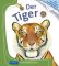 Der Tiger: Meyers kleine Kinderbibliothek (Meyers Kinderbibliothek, Band 77) Meyers kleine Kinderbibliothek 4. - Sylvaine Peyrols, Eva-Maria Dreyer
