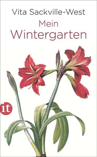 Mein Wintergarten - Sackville-West, Vita und Gabriele Haefs