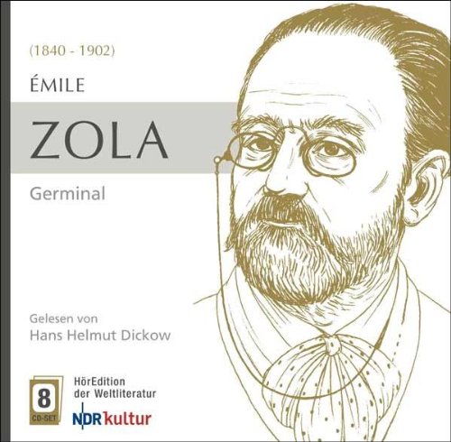 Germinal - Dickow, Hans Helmut und Emile Zola