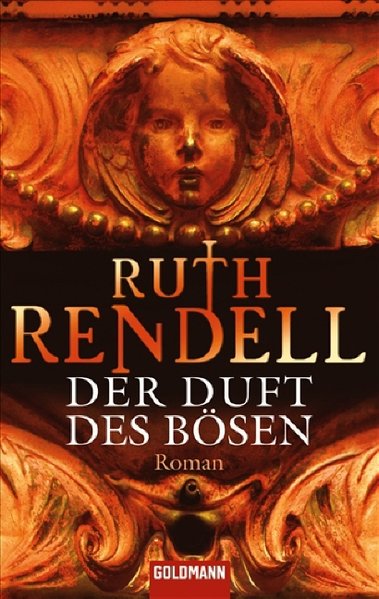 Rendell, Ruth: Der Duft des Bsen