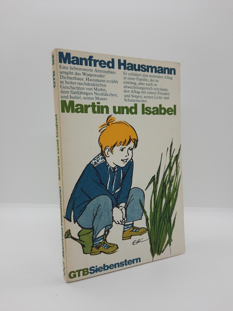 Hausmann, Manfred: Martin und Isabel. [Ill.: Eva Kausche-Kongsbak] / Gtersloher Taschenbcher ; 82