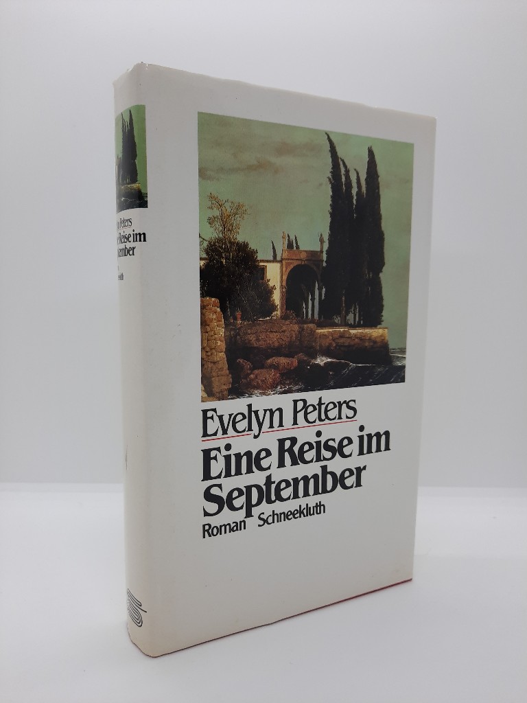 Peters, Evelyn: Eine Reise im September : Roman.