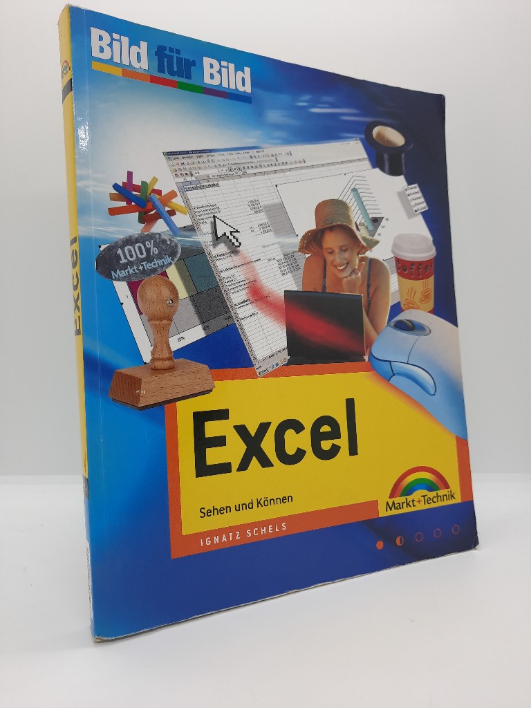 Excel : Bild für Bild ; sehen und können. Bild für Bild