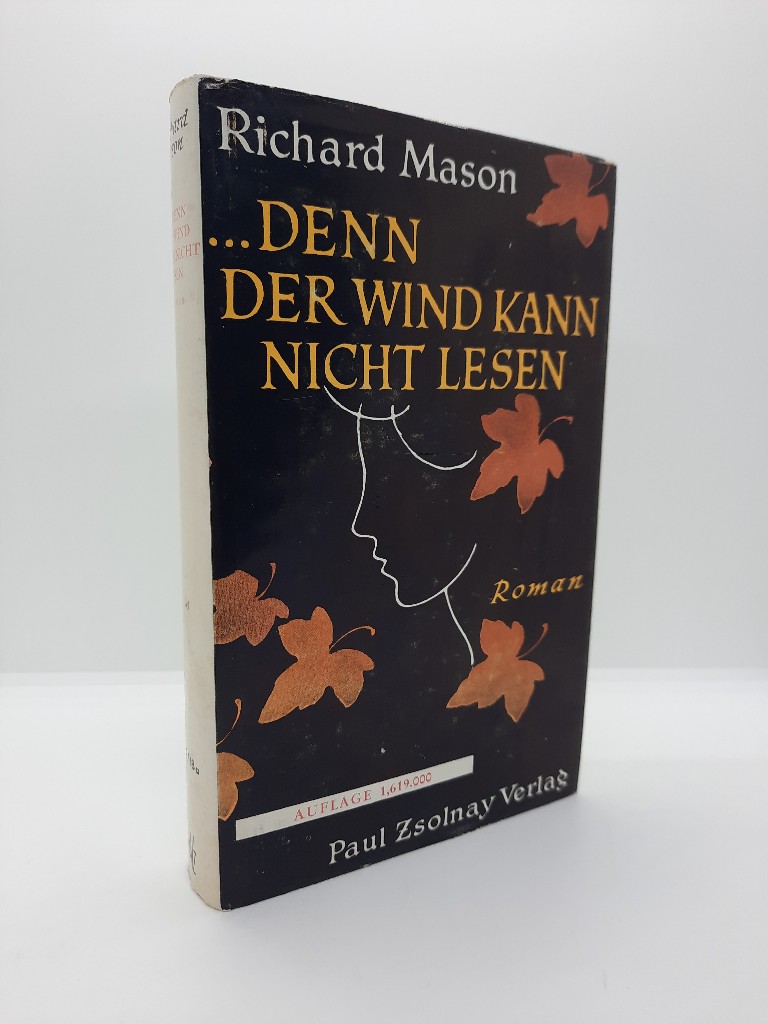 Mason, Richard: ...denn der Wind kann nicht lesen