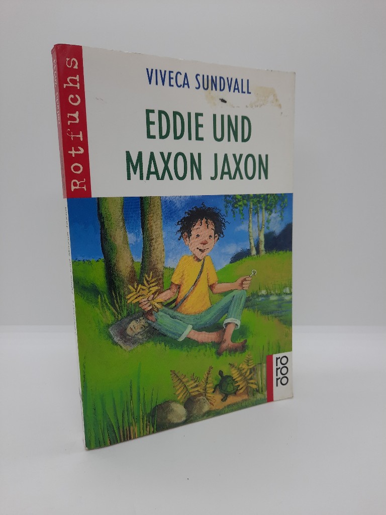 Lrn, Viveca: Eddie und Maxon Jaxon. Viveca Sundvall. Dt. von Angelika Kutsch / Rororo ; 20943 : rororo Rotfuchs