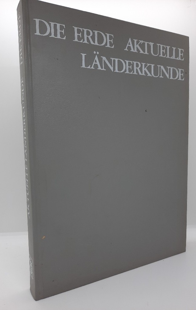 Deissmann, Gerhard (Herausgeber): Die Erde : aktuelle Lnderkunde. hrsg. von Gerhard Deissmann. Mitarb.: Sigrid Hickmann ...