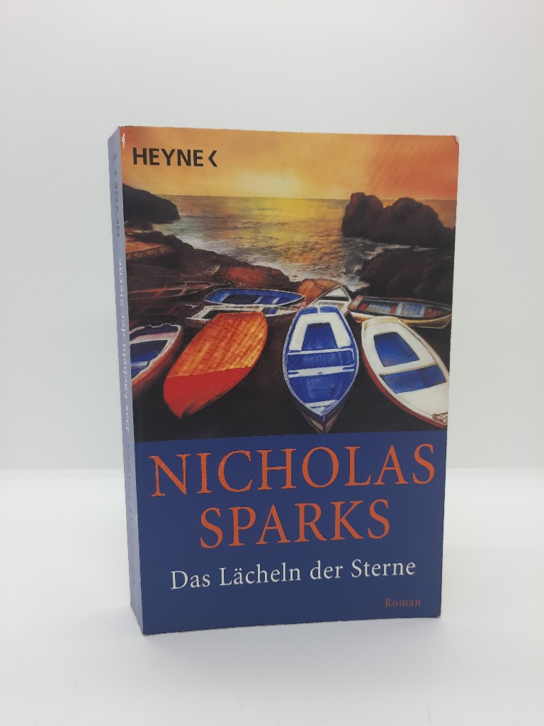 Sparks, Nicholas: Das Lcheln der Sterne. Aus dem Amerikan. von Susanne Hbel / Heyne / 1 / Heyne allgemeine Reihe ; Bd.-Nr. 13888 Taschenbucherstausg.